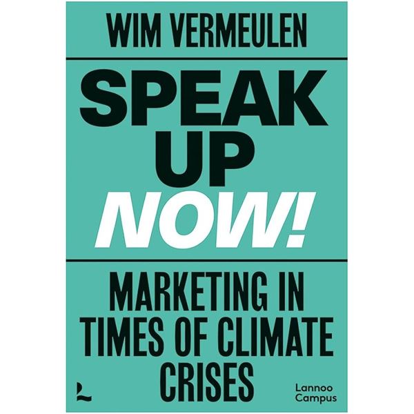 PAPERBACK-SPEAK UP NOW MARKETING IN TIMES OF