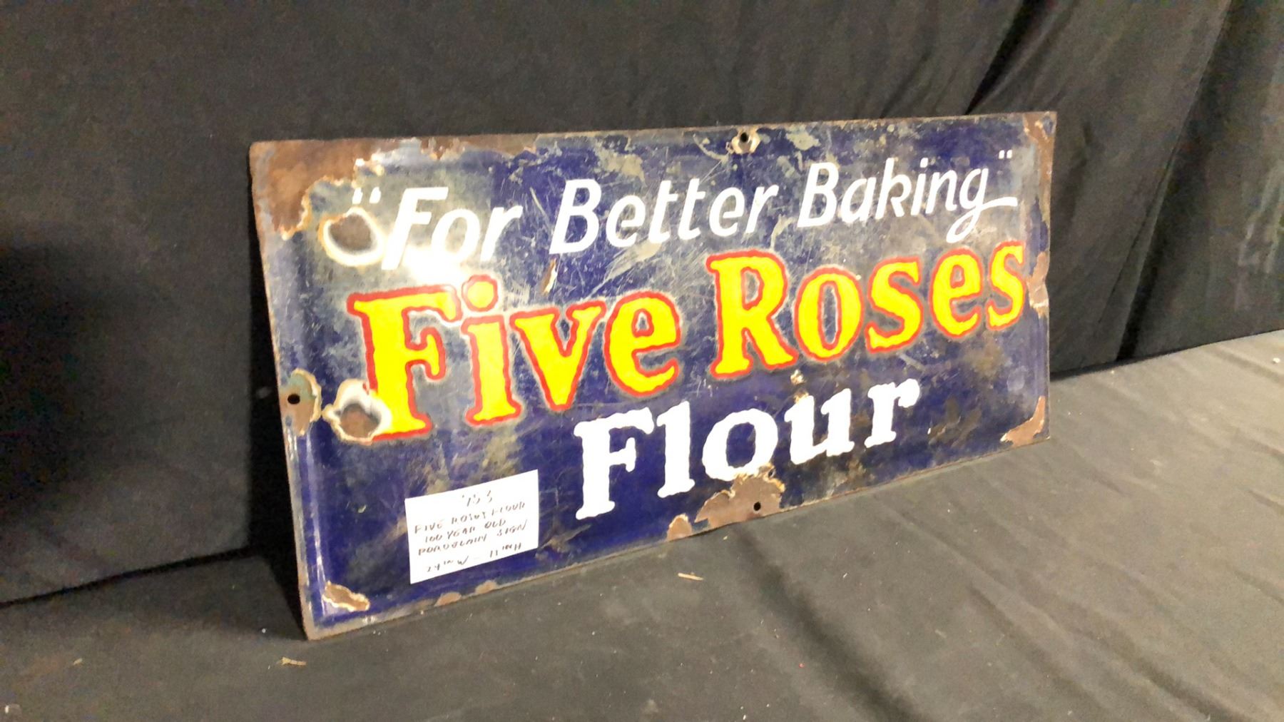 FIVE ROSES FLOUR 100 YEAR OLD PORCELAIN SIGN W24