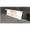 Image 2 : WHEEL BALANCING DOUBLE-SIDED METAL SIGN W32" X H12"