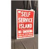 Image 1 : SELF SERVICE ISLAND NO SMOKING METAL SIGN W24" X H36"