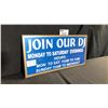 Image 1 : "JOIN OUR DJ" SIGN W28" X H14"