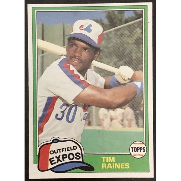 1981 TOPPS TIM RAINES (HOF) ROOKIE CARD