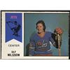 Image 1 : 1974-75 O-PEE-CHEE WHA ULF NILSSON (HOF) ROOKIE CARD