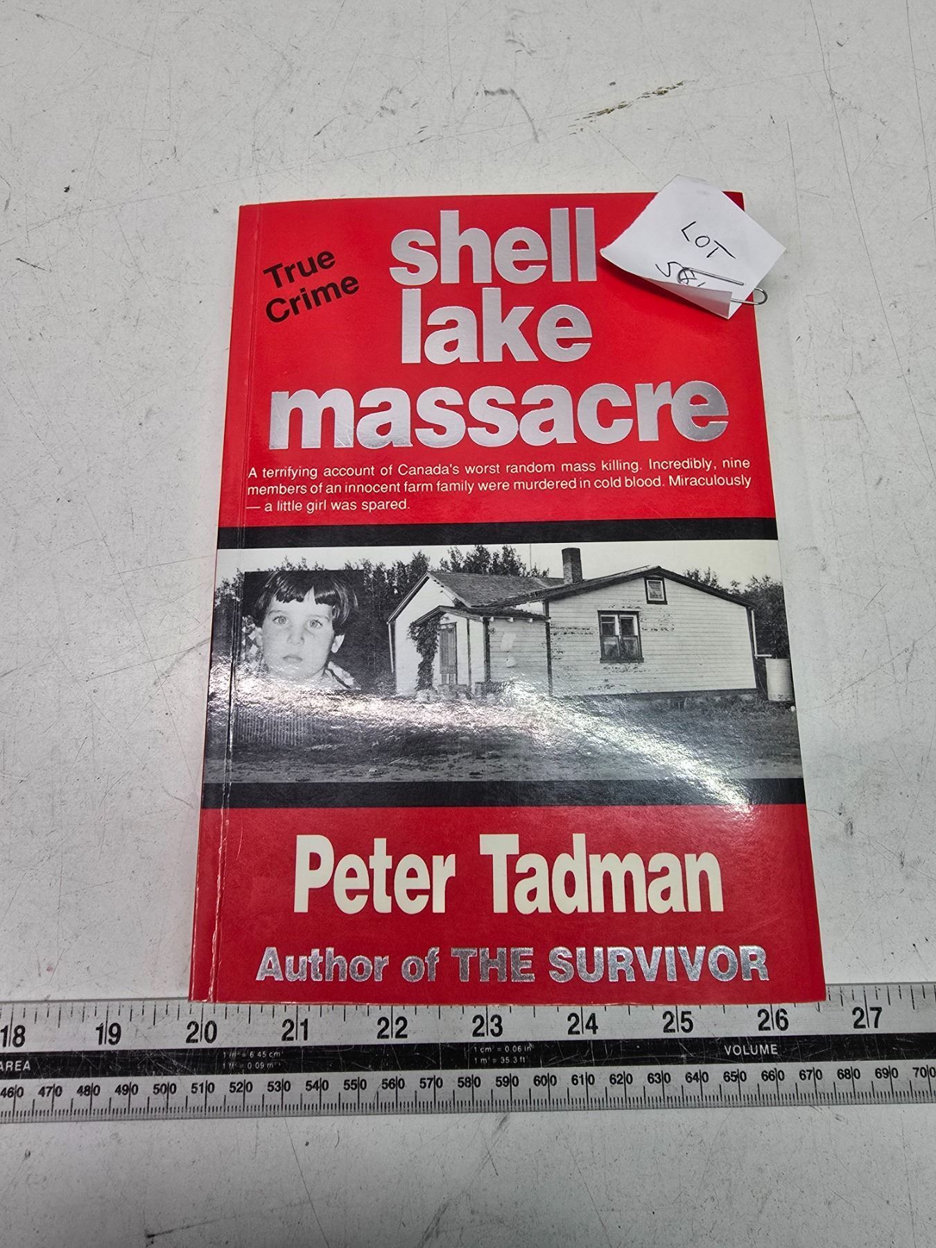 Shellake Massacre Shell Lake massacre book, author Peter Tadman - 1992