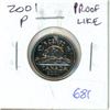 Image 1 : 2001P Nickel 5 Cents. Proof Like.