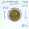 Image 1 : Guatemala. 1969 1 Cent. BU.