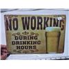 Image 2 : 2 - 8x11" tin signs - "No Working" & "Warning"