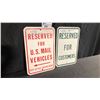 Image 1 : 2 METAL 18" X 12" PARKING SIGNS
