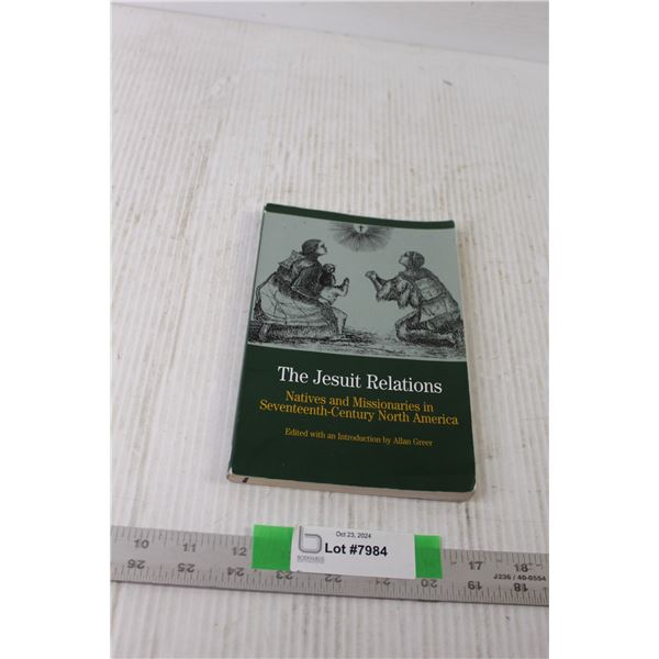 "The Jesuit Relations" Hard Cover Book