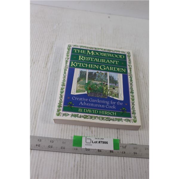 "The Moosewood Restaurant Kitchen Garden Book - Soft Cover