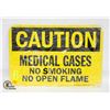 Image 1 : NEW METAL CAUTION MEDICAL GASES SIGN