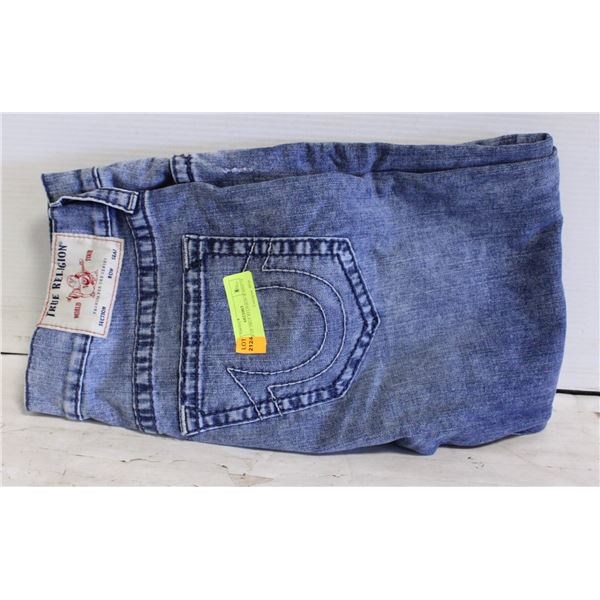 PAIR OF TRUE RELIGION JEANS 34 X 25