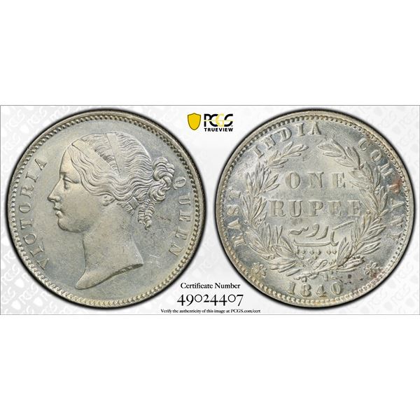 BRITISH INDIA: Victoria, Queen, 1837-1876, AR rupee, 1840 (b or c), PCGS AU58