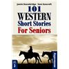 Image 1 : HARDCOVER-101 WESTERN SHORT STORIES FOR SENIORS