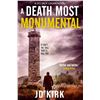 Image 1 : NEW PAPERBACK - A DEATH MOST MONUMENTAL