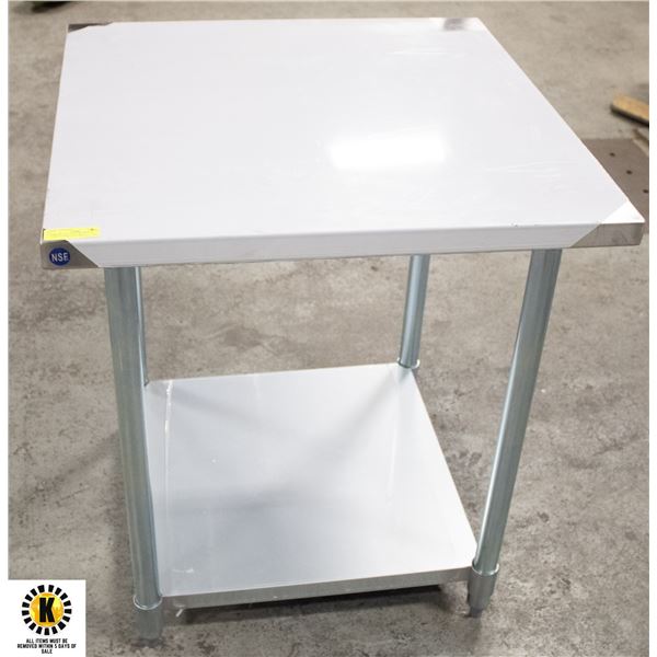 NEW 30" X 30" X 34" STAINLESS STEEL WORKTABLE W/