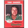 Image 1 : 1971 O-PEE-CHEE TERRY EVANSHEN (HOF)