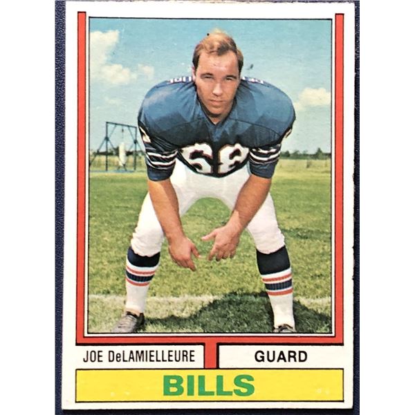 1974 TOPPS JOE DeLAMIELLEURE (HOF) ROOKIE CARD