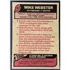Image 2 : 1977 TOPPS MIKE WEBSTER (HOF) ROOKIE CARD
