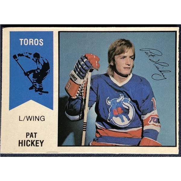 1974-75 O-PEE-CHEE PAT HICKEY ROOKIE CARD