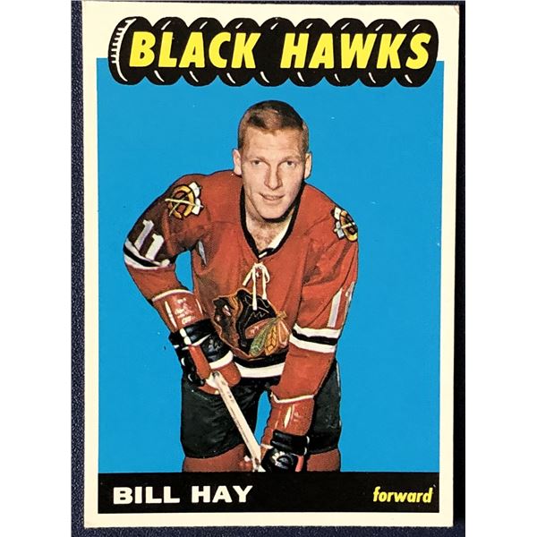 1965-66 O-PEE-CHEE BILL HAY (HOF)