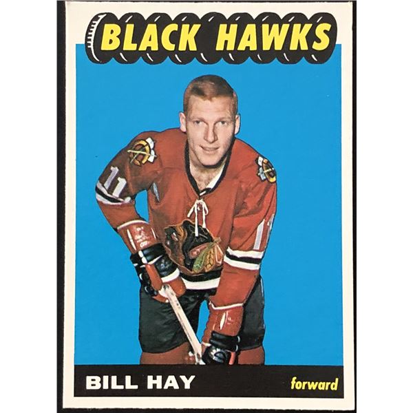 1965-66 O-PEE-CHEE BILL HAY (HOF)