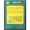 Image 2 : 1969-70 O-PEE-CHEE BOB BAUN (HOF)
