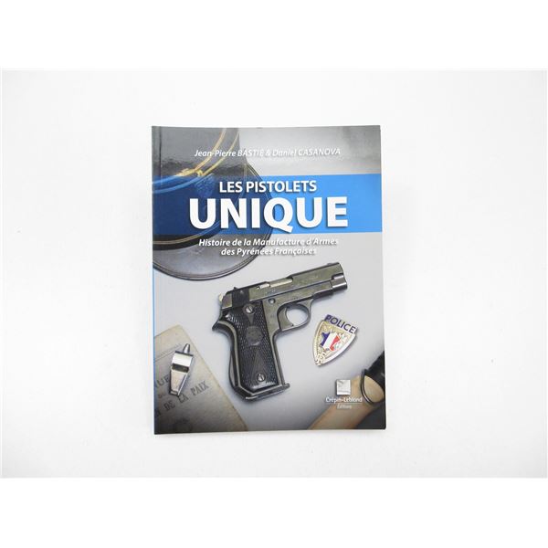 "LES PISTOLETS UNIQUE" BOOK