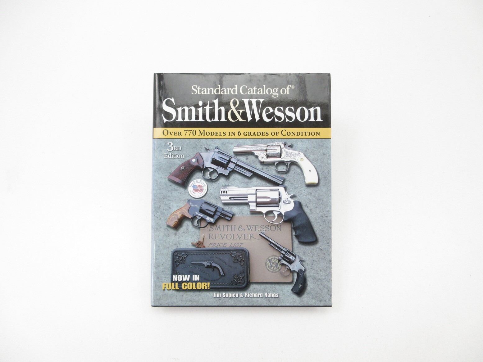 "STANDARD CATALOG OF SMITH & WESSON" BOOK