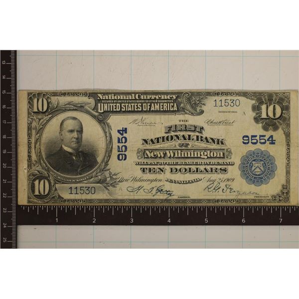 1909 US $10 NATIONAL CURRENCY LARGE SIZE BILL