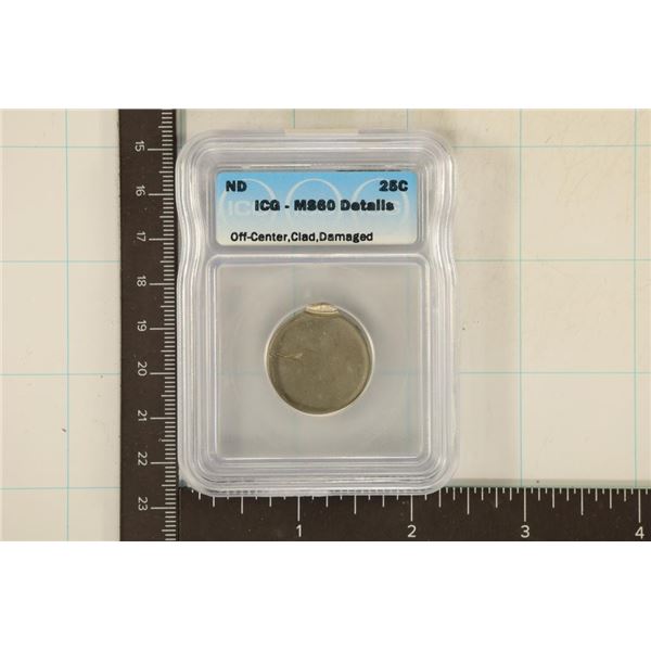 ERROR NO DATE OFF CENTER CLAD DAMAGED QUARTER