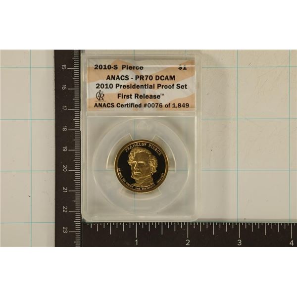2010-S US PIERCE PRESIDENTIAL DOLLAR ANACS PR70