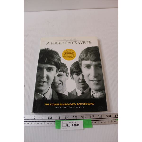 A Hard Day's Write - The Stories Behind Every Beatles Song - 224 Page Hardcover Book