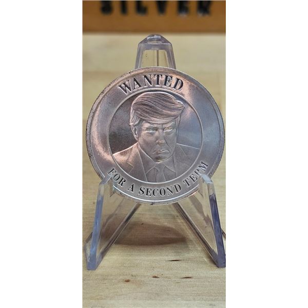 Lot 26-1) 1 oz. Trump Wanted Second Term Silver