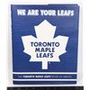 Image 1 : WE ARE YOUR LEAFS: THE TORONTO MAPLE LEAFS BOOK
