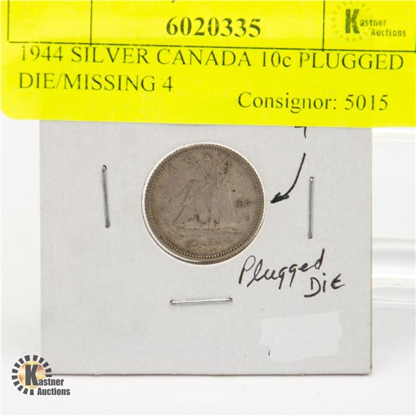 1944 SILVER CANADIAN DIME PLUGGED DIE/MISSING 4