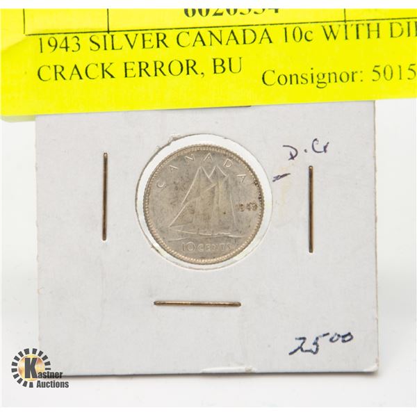 1943 SILVER CANADIAN DIME WITH DIE CRACK ERROR