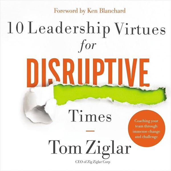 NEW AUDIO-10 LEADERSHIP VIRTUES FOR DISRUPTIVE