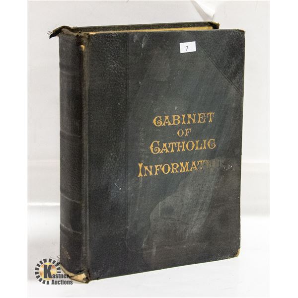 SIGNED 1904 CABINET OF CATHOLIC INFO. BOOK