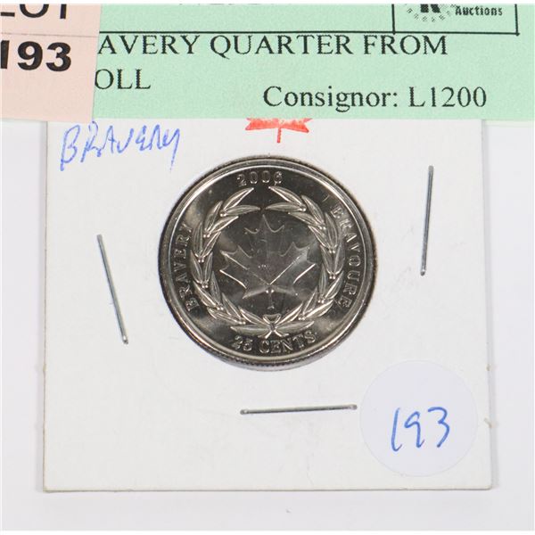 2006 BRAVERY QUARTER FROM MINT ROLL