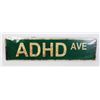 Image 1 : NEW ADHD AVE METAL SIGN