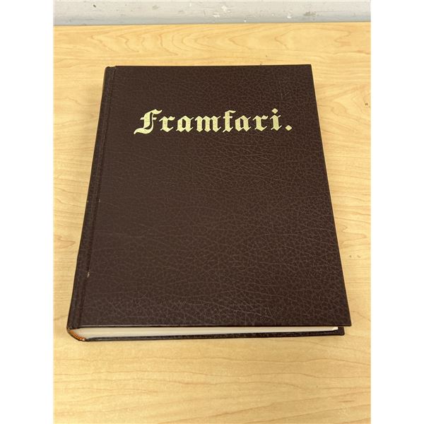 Framfari 1877 to 1880 - Gimli, Manitoba  Icelandic National League Of North America 1986