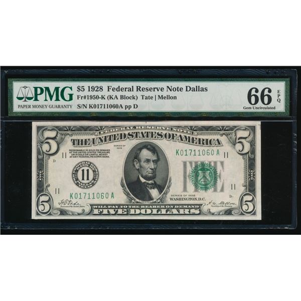 1928 $5 Dallas FRN PMG 66EPQ