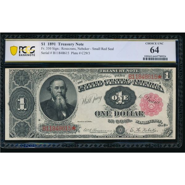 1891 $1 Treasury Note PCGS 64