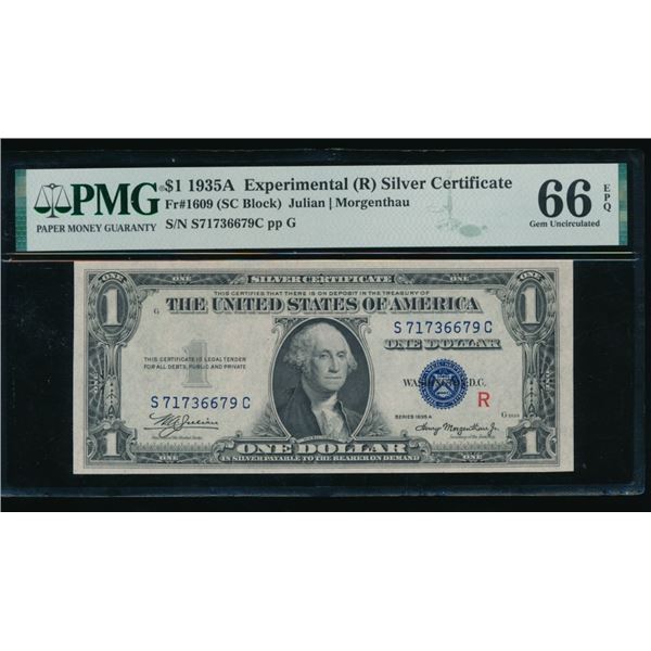 1935A $1 Experimental R Silver Certificate PMG 66EPQ