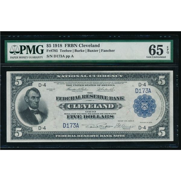 1918 $5 Cleveland FRBN PMG 65EPQ