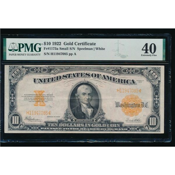 1922 $10 Gold Certificate PMG 40