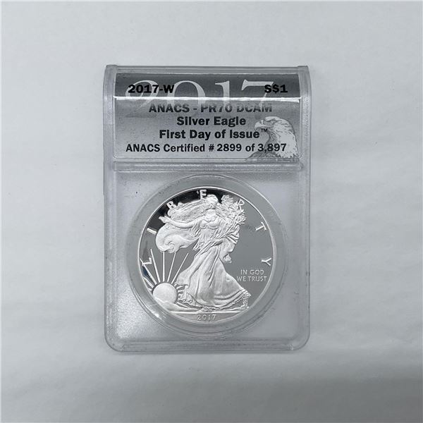 2017-W Silver Eagle Dollar ANACS Graded PR70 DCAM FDOI