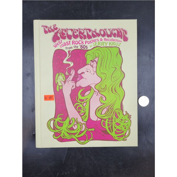The Afterthought West Coast Rock Posters & Recollections from the 60's by Jerry Kruz