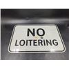 Image 1 : No Loitering Metal Sign